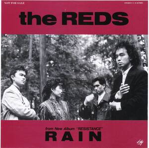 レア！プロモオンリー７インチシングル the REDS/RAIN [1988/和モノ/Promotion Only]