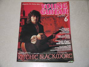 YOUNG GUITAR ヤングギター 1997年６月号 リッチー・ブラックモア ジョージ・リンチ奏法 ティモ・トルキ奏法 