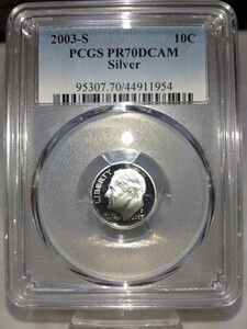 PCGS 2003-S アメリカ合衆国　 10￠　 PR70DCAM　 900銀貨