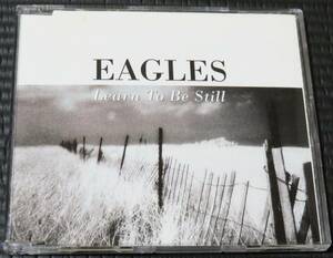 ◆The Eagles◆ イーグルス Learn To Be Still ラーン・トゥ・ビー・スティル EP 国内盤 CD ■2枚以上購入で送料無料