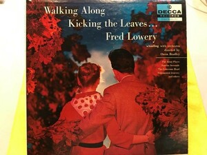 Fred Lowery - Walking Along Kicking the Leaves