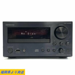 ONKYO CR-N755 NETWORK CD RECEIVER オンキヨー ネットワークCDレシーバー CD再生OK 動作/状態説明あり◆現状品【福岡】