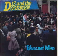 英LP Diz & The Doormen Bluecoat Man ACECH54 Ace /00260