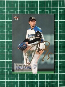 即決のみ！★BBM 2019年 プロ野球 1stバージョン #056 上沢直之【北海道日本ハムファイターズ】レギュラーカード 銀箔サイン パラレル 19★