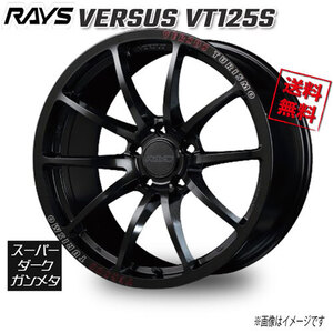 RAYS VERSUS VT125S Sダークガンメタ/文字MC/RAP A8J 18インチ 5H100 9.5J+38 4本 65 送料無料