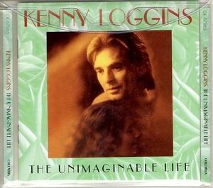 〇　ケニー・ロギンス　Kenny Loggins / UNIMAGINABLE LIFE