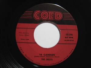 【7”】 THE CRESTS / 16 CANDLES US盤 クレスツ シックスティーン・キャンドルズ