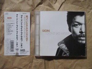 【ＳＩＯＮ（シオン）】◆Ｉ ＤＯＮ’Ｔ ＬＩＫＥ ＭＹＳＥＬＦ◆帯付ＣＤ◆