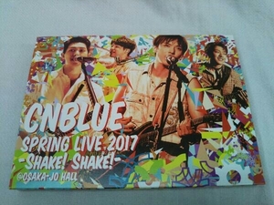 CNBLUE SPRING LIVE 2017-Shake! Shake!- @OSAKAJO HALL【BOICE限定版】(Blu-ray Disc)