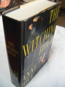 洋書／ANNE　RICE「THE　WITCHING　HOUR」魔女の刻／アン・ライス＊インタビュー・ウィズ・ヴァンパイアの原作者