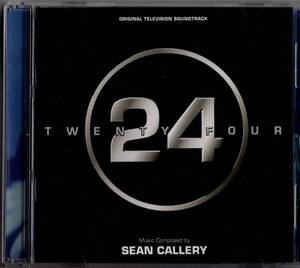 【サントラCD】ショーン・キャラリー「 24 -TWENTY FOUR- 」キーファー・サザーランド＊2004年アメリカ盤 (VARESE)＊良品＊＊SEAN CALLERY