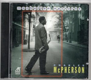 ♪即決!!! Charles McPherson Quintet-Manhattan Nocturne♪