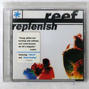 REEF/REPLENISH/EPIC EK 67281 CD □