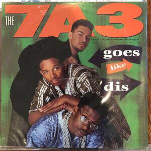 ■ The 7A3 / Goes like dis ■1987！US盤 盤質良好