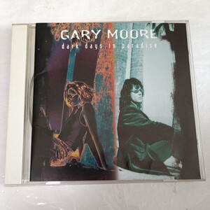 ゲイリー・ムーア／ダーク・デイズ・イン・パラダイス（Gary Moore）