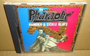 ファラオス The Pharaohs Hammer & Sickle Blues 中古CD サイコビリー ネオロカ ネオロカビリー ロックンロール ROCKABILLY PSYCHOBILLY