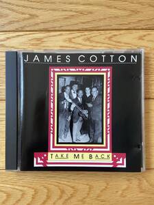 TAKE ME BACK / JAMES COTTON / 輸入盤