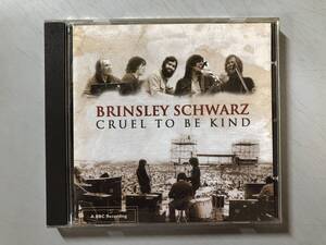 CD　BRINSLEY SCHWARZ - CRUEL TO BE KIND　ブリンズリー・シュウォーツ　HUX052