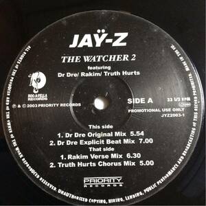 JAY-Z ft. DR.DRE , RAKIM , TRUTH HURTS / THE WATCHER 2 / 12inch レコード / JYZ2003 / HIP HOP