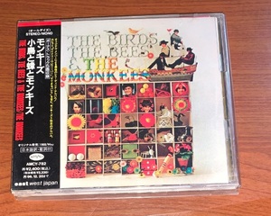 THE MONKEES / THE BIRDS, THE BEES & THE MONKEES 小鳥と蜂とモンキーズ CD
