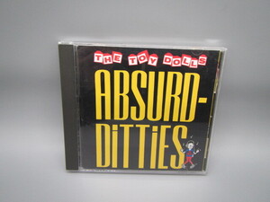 The Toy Dolls /トイドールズ【Absurd Ditties/アブサード・ディッティーイズ】