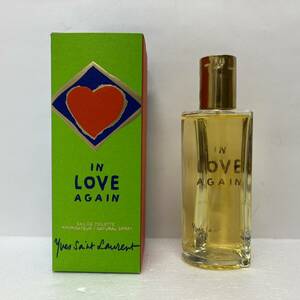 【ST0607.2-5MG】Yevs Saint Laurent IN LOVE AGAIN/イヴサンローラン イン ラブ アゲイン 100ml 残量:9割以上 YSL 香水 箱有 ブランド