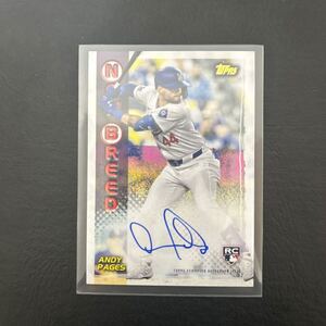 2024 topps archives アンディ・パヘス 直筆サイン入りカード ドジャース RC ルーキー