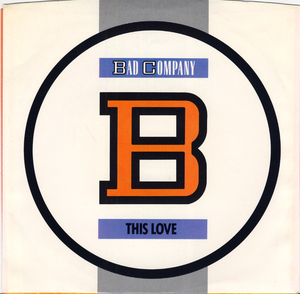 DS191■BAD COMPANY■THIS LOVE(EP)輸入盤