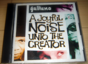 Galliano ガリアーノ - Joyful Noise Unto the Creator 人気盤 CD Acid Jazz