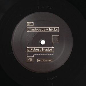 Progressive Form Indopepsychics Robert Henke Monolake レコード