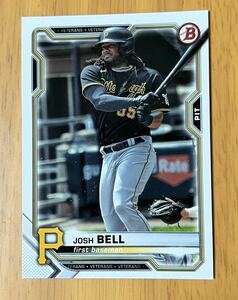 2021 Bowman ジョシュ・ベル Josh Bell #15