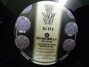 DJ EFX/EFX WAS HERE E.P./4512