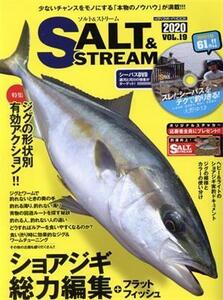 ＳＡＬＴ　＆　ＳＴＲＥＡＭ(Ｖｏｌ．１９) 特集　ジグの形状別有効アクション メディアボーイＭＯＯＫ／メディア・ボーイ(編者)