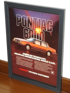 1983年 USA 80s vintage 洋書雑誌広告 額装品 Pontiac 6000 ポンティアック (A4size) / 検索用 店舗 ガレージ ディスプレイ 看板 装飾 雑貨