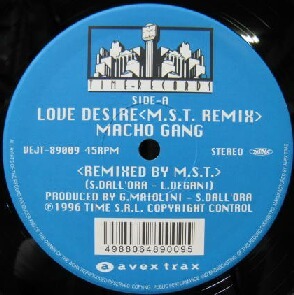 $ MACHO GANG / LOVE DESIRE (M.S.T. REMIX) * D-ESSEX / THANK YOU-ARIGATO (VEJT-89009) Y?