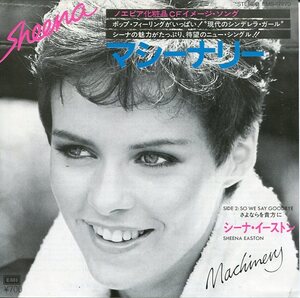 即買　EP盤　シーナ・イーストン：Sheena Easton　マシーナリー／さよならを貴方に