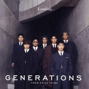 Loading.../GENERATIONS from EXILE TRIBE