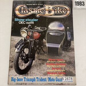 B2878　1983　「CLASSIC BIKE」　クラシックバイク　英国　旧車雑誌　英国車　ビンテージ　自動車