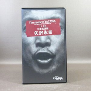 M696●TOVH-1257 矢沢永吉「The name is YAZAWA Concert Tour 1994 11.26 日本武道館」VHSビデオ