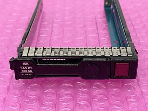 ★HP ProLiant Gen8 Gen9用HDDマウンタ トレイキャディー★ラベル15k SAS DS 300GB 870792★2.5inch 1本★数量あり★0726-I