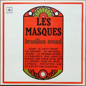 【1999年再発盤 フレンチボッサ名盤 即決盤】 LES MASQUES accompagnes par LE TRIO CAMARA / Brasilian Sound