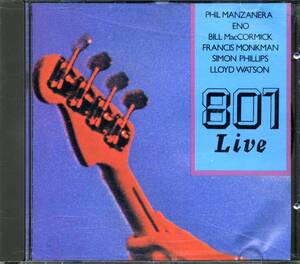 801★801 Live [フィル マンザネラ,Phil Manzanera,ブライアン イーノ,ROXY MUSIC,Brian Eno,Francis Monkman]