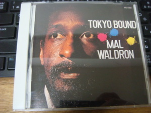 MAL WALDRON TOKYO BOUND マル ウォルドロン トーキョウ バウンド CD 荒川康男 猪俣猛 vicj 23002