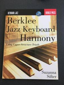 ◆◇バークリーのジャズ・キーボード・ハーモニー【Berklee Jazz Keyboard Harmony】教則名著◇◆