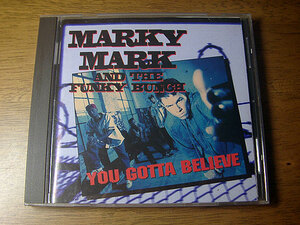 ■ MARKY MARK AND THE FUNKY BUNCH / YOU GOTTA BELIEVE ■