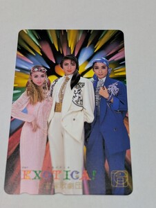 テレホンカード/テレカ　宝塚歌劇団「EXOTICA」エキゾティカ　月組　天海祐希　麻乃佳世　久世星佳 　未使用 50度数