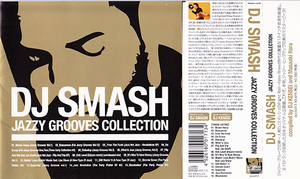 DJ SMASH/JAZZY GROOVES COLLECTION★DJスマッシュ