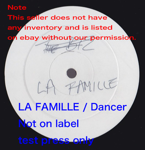 ダンクラ12inch★LA FAMILLE / Dancer★Not on label・test press only★