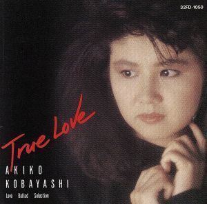 True Love/小林明子