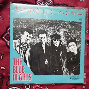 THE BLUE HEARTS/人にやさしく・ハンマー EPレコード